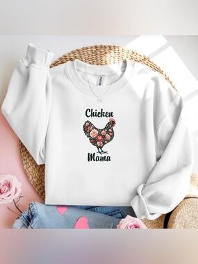 Chicken Mama Sweatshirt Floral Chicken Shirt Farm Life Gift